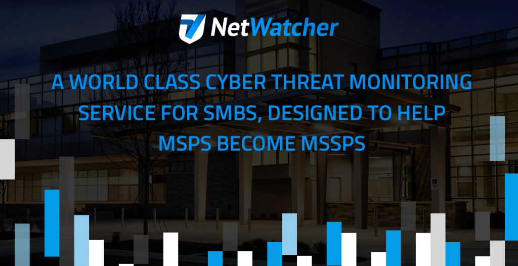 A world class cyber threat monitoring service for SMBs and MSPs.